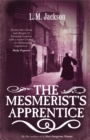 The Mesmerist's Apprentice : (Sarah Tanner 2) - Book