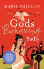 Gods Behaving Badly - Book