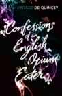 Confessions of an English Opium-Eater - Book