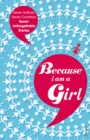 Because I am a Girl - Book