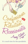 Confessions of a Reluctant Recessionista - Book