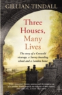 Three Houses, Many Lives - Book
