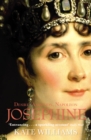 Josephine : Desire, Ambition, Napoleon - Book