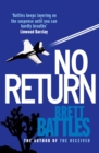 No Return : a cracking military conspiracy thriller that will have you absolutely gripped - Book