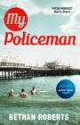 My Policeman : NOW A MAJOR FILM STARRING HARRY STYLES - Book