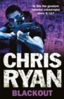Blackout : tough, fast-moving military action from bestselling author Chris Ryan - Book