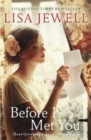 Before I Met You : From the number one bestselling author of The Family Upstairs - Book