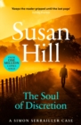 The Soul of Discretion : Discover book 8 in the bestselling Simon Serrailler series - Book