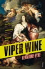 Viper Wine - Book