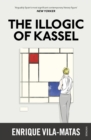 The Illogic of Kassel - Book