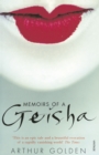 Memoirs of a Geisha : The Literary Sensation and Runaway Bestseller - Book