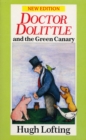 Dr. Dolittle And The Green Canary - Book