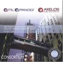 Agile Project and Service Management : Delivering IT Services Using ITIL, PRINCE2 and DSDM Atern - Book