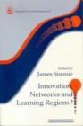 Innovation Networks and Learning Regions? - Book