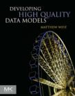 Developing High Quality Data Models - eBook