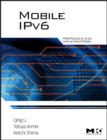 Mobile IPv6 : Protocols and Implementation - eBook
