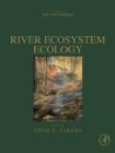 River Ecosystem Ecology : A Global Perspective - eBook