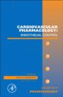 Cardiovascular Pharmacology: Endothelial Control : Volume 60 - Book