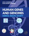 Human Genes and Genomes : Science, Health, Society - eBook