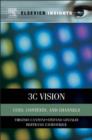 3C Vision : Cues, Context and Channels - eBook