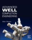 Advanced Well Completion Engineering - eBook