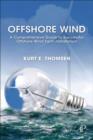 Offshore Wind : A Comprehensive Guide to Successful Offshore Wind Farm Installation - eBook