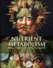 Nutrient Metabolism : Structures, Functions, and Genes - eBook