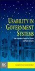 Usability in Government Systems : User Experience Design for Citizens and Public Servants - eBook