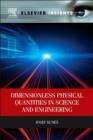 Dimensionless Physical Quantities in Science and Engineering - eBook
