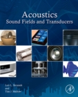 Acoustics: Sound Fields and Transducers - eBook