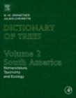 Dictionary of Trees, Volume 2: South America : Nomenclature, Taxonomy and Ecology - eBook