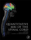 Quantitative MRI of the Spinal Cord - eBook