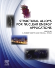 Structural Alloys for Nuclear Energy Applications - eBook
