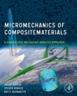 Micromechanics of Composite Materials : A Generalized Multiscale Analysis Approach - eBook