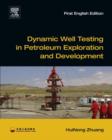 Dynamic Well Testing in Petroleum Exploration and Development - eBook