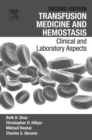 Transfusion Medicine and Hemostasis : Clinical and Laboratory Aspects - eBook
