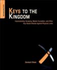 Keys to the Kingdom : Impressioning, Privilege Escalation, Bumping, and Other Key-Based Attacks Against Physical Locks - eBook