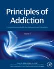 Principles of Addiction : Comprehensive Addictive Behaviors and Disorders, Volume 1 - eBook