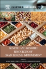 Genetic and Genomic Resources of Grain Legume Improvement - eBook