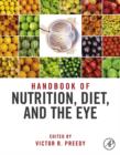 Handbook of Nutrition, Diet, and the Eye - eBook