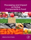 Processing and Impact on Active Components in Food - eBook