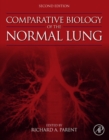 Comparative Biology of the Normal Lung - eBook