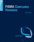 FISMA Compliance Handbook : Second Edition - eBook
