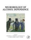 Neurobiology of Alcohol Dependence - eBook