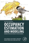 Occupancy Estimation and Modeling : Inferring Patterns and Dynamics of Species Occurrence - eBook