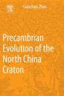 Precambrian Evolution of the North China Craton - eBook