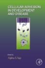 Cellular Adhesion in Development and Disease - eBook