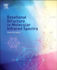 Rotational Structure in Molecular Infrared Spectra - eBook