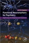 Functional Neuromarkers for Psychiatry : Applications for Diagnosis and Treatment - eBook