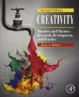 Creativity : Theories and Themes: Research, Development, and Practice - eBook